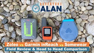 Garmin inReach Mini vs Zoleo vs Somewear  Headtohead Field Test 4 Days [upl. by Anola766]