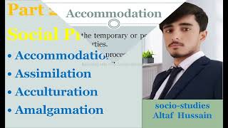 Social Process types  accommodation Assimilation acculturation Amalgamation  socio studies [upl. by Kassia]