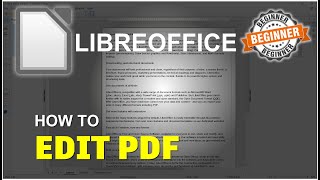 LibreOffice How To Edit PDF Tutorial [upl. by Pierson]