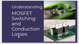 Power Electronics  MOSFET Switching Losses explanation and calculation [upl. by Laamaj736]