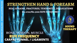 Hand And Forearm Healing RIFE Frequency ➤ Wrist Sprains ➤ Bone Fracture ➤ Damaged Ligament amp Tendons [upl. by Lemaceon279]