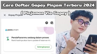 Cara Daftar Gopay Pinjam Terbaru 2024  Pinjaman Via Gopay [upl. by Ahsita891]