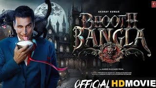 Bhoot Bangla full hd movie Akshay kumar [upl. by Esmaria303]