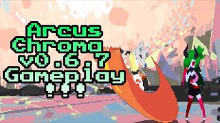 Arcus Chroma v067 Gameplay [upl. by Birkner836]