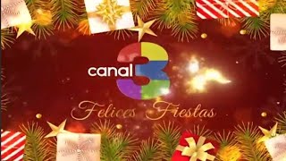 Canal 3  Copilado de Promos Navideños Diciembre 2023 [upl. by Eselrahc598]