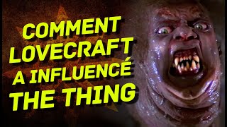 Pourquoi THE THING est la MEILLEURE adaptation de LOVECRAFT [upl. by Ydarb]