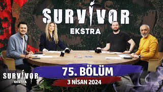 Survivor Ekstra 75 Bölüm  3 Nisan 2024 SurvivorEkstra [upl. by Asilad894]