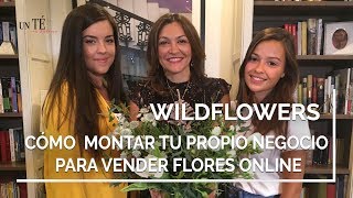 Cómo Montar Tu Propio Negocio y Vender Flores  Entrevista a WILDFLOWERS [upl. by Zaraf]