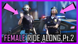 GTA 5 RP  FEMALE POLICE RIDE ALONG Pt2  RedLineRP 81 [upl. by Clovah]