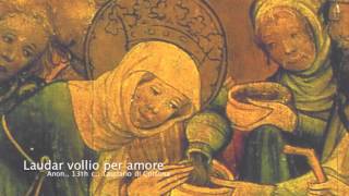 Laudario di Cortona 13th c Laudar vollio per amore [upl. by Home]