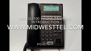 Video 1  NEC  SL2100 Digital  Introduction Phone Training [upl. by Atinnod926]