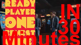 Ready Player One in 30 minutes Ernest Cline [upl. by Sivla]