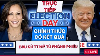 TRỰC TIẾP  CHÍNH THỨC CÓ KẾT QUẢ BẦU CỬ TT MỸ TỪ PHÒNG PHIẾU… [upl. by Jorrie]