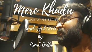 Mere KhudaRelive l Maaya WebSeries lVikramBhatt l Arnab Dutta l VBOnTheWeb l MXPlayer l Jio [upl. by Aicerg]