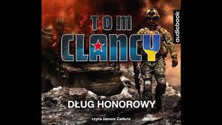 Tom Clancy quotDług honorowyquot audiobook [upl. by Eilama]