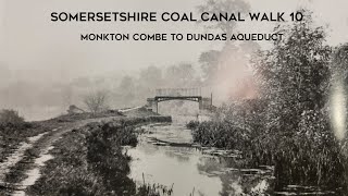 Somersetshire Coal Canal walk 10 [upl. by Manoff]