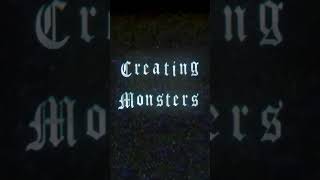 CREATING MONSTERS 🧠 OUT FRIDAY THE 13TH [upl. by Brandt240]