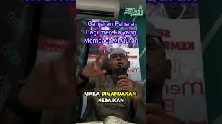 GANJARAN PAHALA BAGI ORANG YANG MEMBACA ALQURAN [upl. by Yblek]