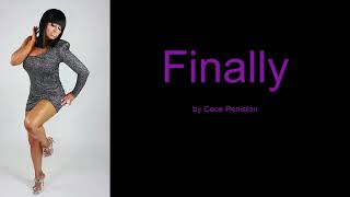 Finally by CeCe Peniston Lyrics [upl. by Foley271]