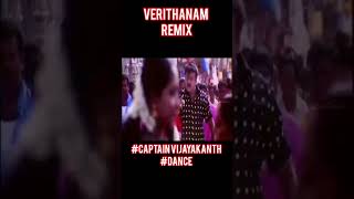 VERITHANAM REMIXCAPTAIN VIJAYAKANTHDANCEMASS VIDEO [upl. by Adnoval341]