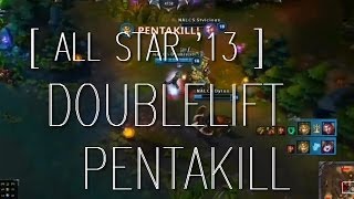 ALL STAR 13  Doublelift Pentakill  LCSNA VS LCSEU [upl. by Ardnalahs109]