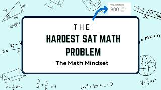 Hardest SAT MATH PROBLEM [upl. by Aznofla186]