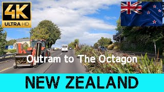 Driving in New Zealand  🇳🇿Outram to the Octagon Otago  4k 60p [upl. by Dreher]