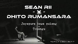 SEANRI X DHITO RUMANSARA  JAYAPURA BAWA PULANG  TOHANGU MIX IBEN BEAT  OFFICIAL MUSIC2024🇸🇧🇵🇬🇨🇺 [upl. by Igiul]