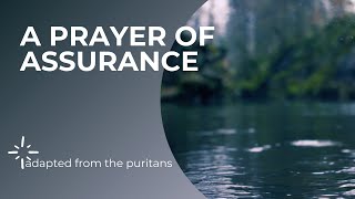 A Prayer of Assurance [upl. by Dart]