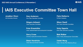 2023 IAIS Annual Conference IAIS Executive Committee Town Hall [upl. by Forrer]