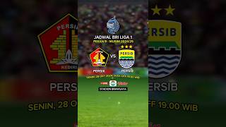 Jadwal BRI Liga 1 2024 Pekan Ke 9  Persik vs Persib [upl. by Asyle]