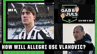 ‘I would LOVE IT’ How will Max Allegri use Dusan Vlahovic at Juventus  Gab amp Juls  ESPN FC [upl. by Ordnagela]