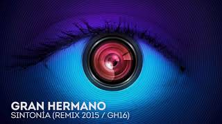 Gran Hermano  Sintonía Remix 2015  GH16 [upl. by Vallonia]