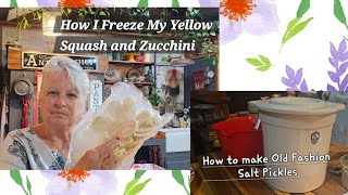 How I Freeze my Yellow Squash and Zucchini Old Fashion Salt Pickles [upl. by Ayatan]