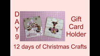 Day 9 Giftcard holders 12 Days Christmas Crafts satmornmakes 2crafts1design shabbyartboutique [upl. by Gallager]