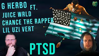 Who All Is On The Flag  G Herbo PTSD Reaction [upl. by Trager]