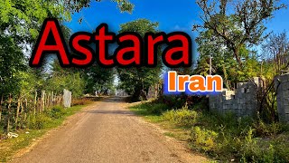 Walking iran astara 2022  Gilan 2022 ایران [upl. by Sedlik688]