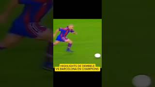 DEMBELE vs BARCELONA [upl. by Hermy171]