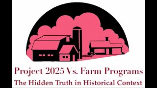 Project 2025 on USDA Farm Programs [upl. by Fruma]