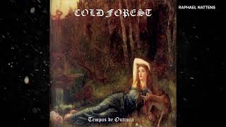 Cold Forest  Tempos de Outrora 2014 DUNGEON SYNTH [upl. by Sarah]