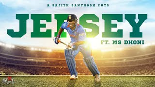 Jersey ft MS Dhoni  Arambhame Le  Birthday Special  Stay Awesome Creations  Sajith Santhosh [upl. by Coralyn]