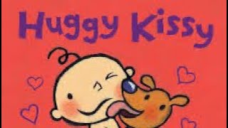 Huggy Kissy by Leslie Patricelli [upl. by Mariam235]