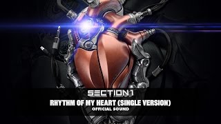 Section 1  Rhythm Of My Heart Single Version Official Sound HD [upl. by Elli764]