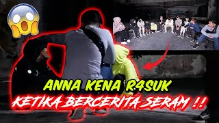 ANNA KENA RASUK KETIKA BERCERITA SERAM   PARANORMAL MALL SERAM [upl. by Imoen834]