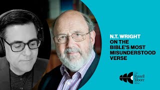 NT Wright on the Bibles Most Misunderstood Verse [upl. by Euqilegna]