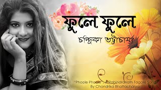 PHOOLE PHOOLE ফুলে ফুলে  RABINDRA SANGEET  Chandrika Bhattacharya  Devjit Roy [upl. by Elleiand37]