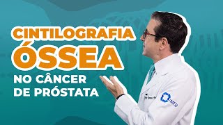 Cintilografia óssea no câncer de próstata  IMEB [upl. by Duncan]