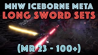 The Iceborne META Longsword Builds MHW Iceborne MR 23100 [upl. by Yedarb940]