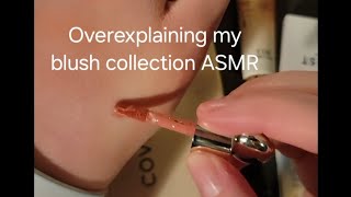 ASMR blush collection video  overexplaining swatching rummaging whispering LOFI [upl. by Byler145]