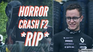 Anthoine Hubert RIP  Huge Formula 2 Horror Crash Belgium Spa Grand Prix  2019  Juan Correa [upl. by Asirb]